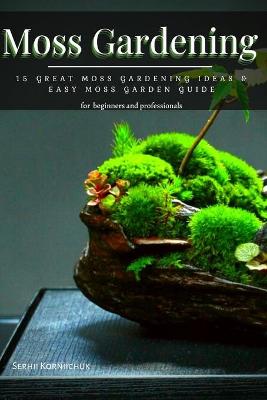 Book cover for Moss Gardening