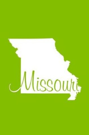 Cover of Missouri - Lime Green Lined Notebook with Margins