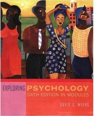 Book cover for Exploring Psychology, Sixth Edition, in Modules