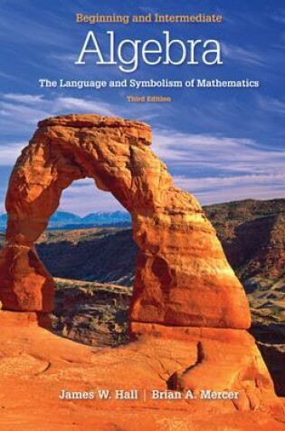 Cover of Beginning and Intermediate Algebra: The Language & Symbolism of Mathematics