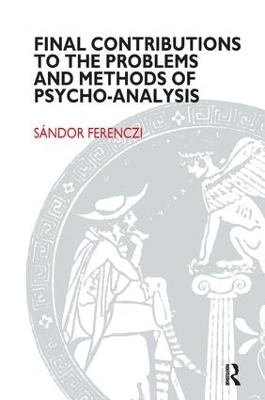 Book cover for Final Contributions to the Problems and Methods of Psycho-analysis