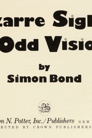 Cover of Bizarre Sights & Odd Visions