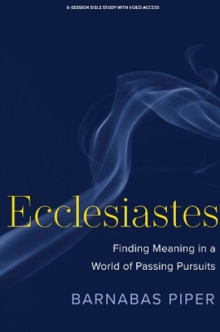 Cover of Ecclesiastes Bible Study Book with Video Access