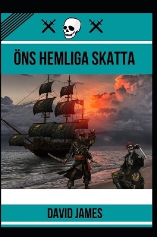 Cover of Öns Hemliga Skatta