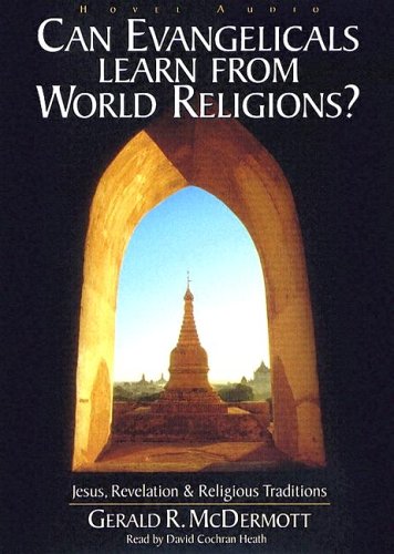 Book cover for Can Evangelicals Learn From World Religions?