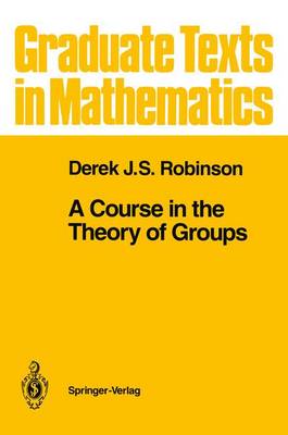 Book cover for A Course in the Theory of Groups