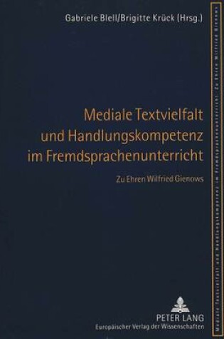 Cover of Mediale Textvielfalt Und Handlungskompetenz Im Fremdsprachenunterricht