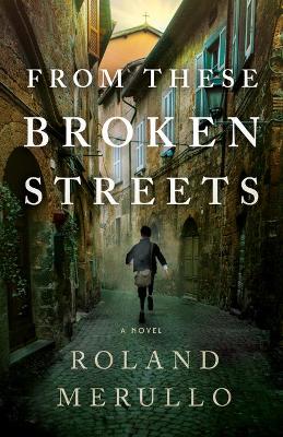 Book cover for From These Broken Streets