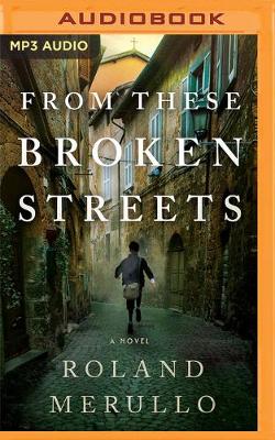 Book cover for From These Broken Streets