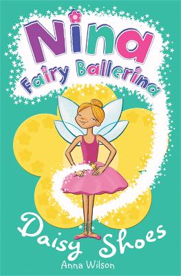 Book cover for Nina Fairy Ballerina: Daisy Shoes