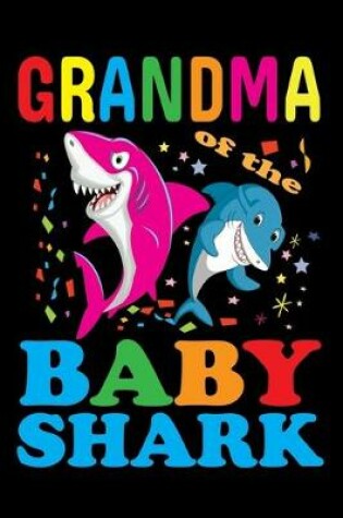 Cover of Grandma of the Baby Shark