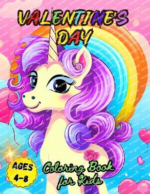 Book cover for Valentine's Day Coloring Book for Kids Ages 4-8