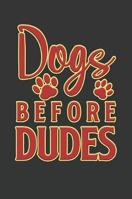 Book cover for Dogs Before Dudes