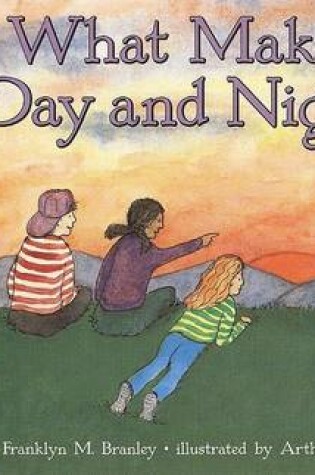 Cover of WHAT MAKES DAY AND NIGHT LETS READ AND FIND OUT SCIENCE 2