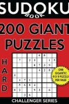 Book cover for Sudoku Book 200 Hard GIANT Size Puzzles