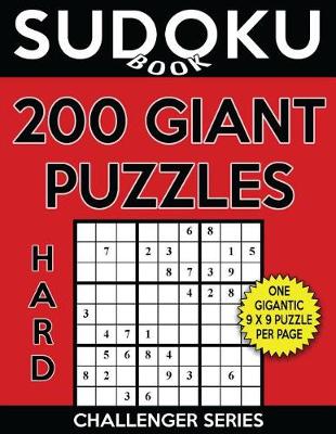 Cover of Sudoku Book 200 Hard GIANT Size Puzzles