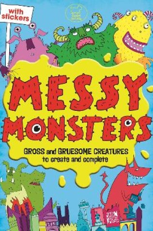 Cover of Messy Monsters