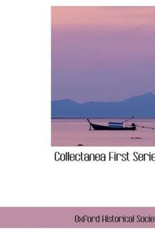 Cover of Collectanea First Series