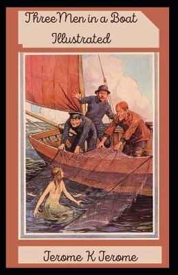 Book cover for Three Men in a Boat Illustrated Edition