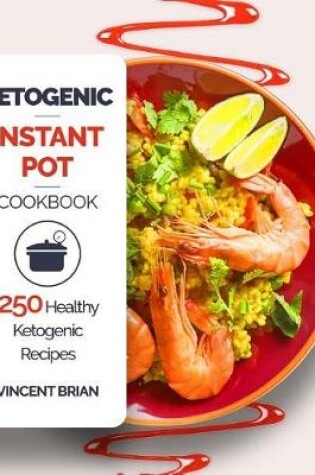 Cover of Ketogenic Instant Pot Cookbook