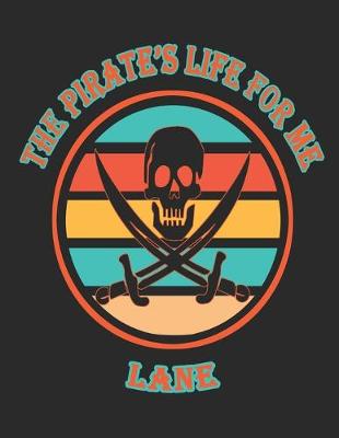 Book cover for The Pirate's Life For Me Lane