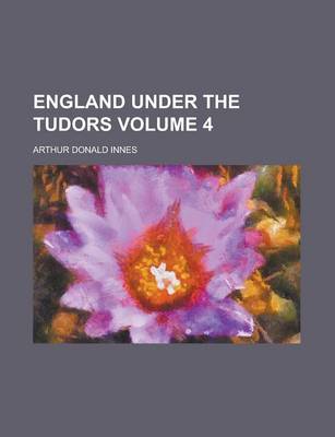 Book cover for England Under the Tudors (1921)