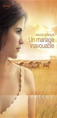 Book cover for Un Mariage Inavouable (Harlequin Prelud')