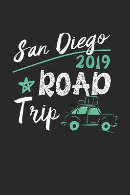 Book cover for San Diego Road Trip 2019