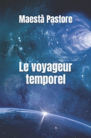 Cover of Le voyageur temporel