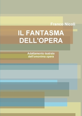Book cover for Il Fantasma Dell'opera