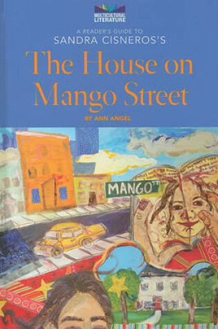 Cover of A Reader's Guide to Sandra Cisneros's the House on Mango Street