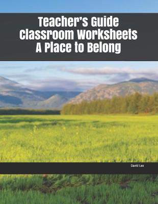 Book cover for Teacher's Guide Classroom Worksheets A Place to Belong