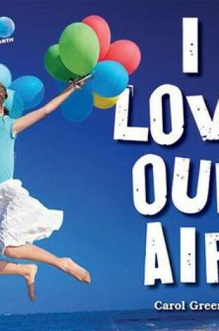 Cover of I Love Our Air