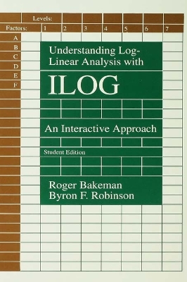 Book cover for Understanding Log-linear Analysis With Ilog