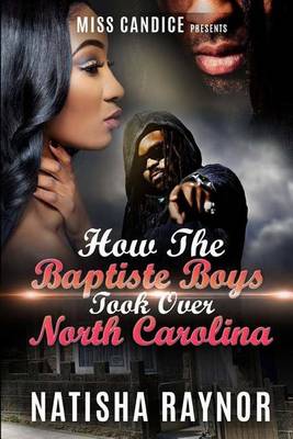 Book cover for How the Baptiste Boys Took Over North Carolina