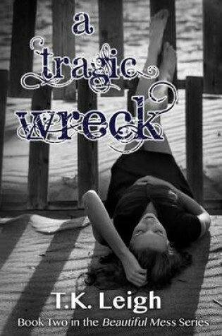 Cover of A Tragic Wreck