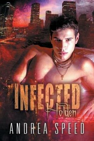 Cover of Infected: Holden