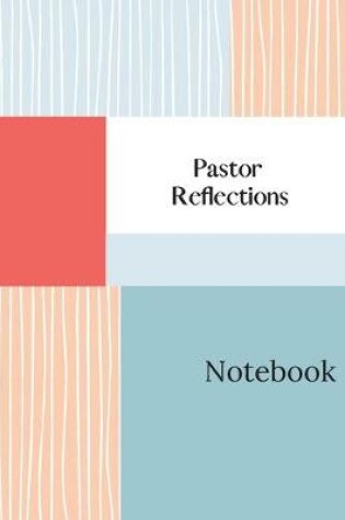 Cover of PASTOR Reflections
