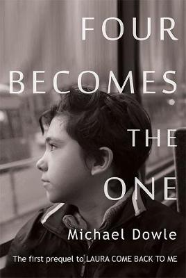 Book cover for Four Becomes the One