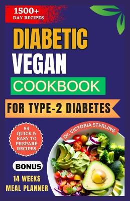 Book cover for Diabetic Vegan Cookbook for Type-2 Diabetes