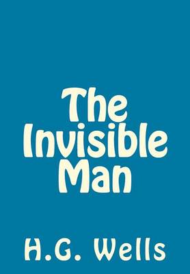 Book cover for The Invisible Man HG Wells