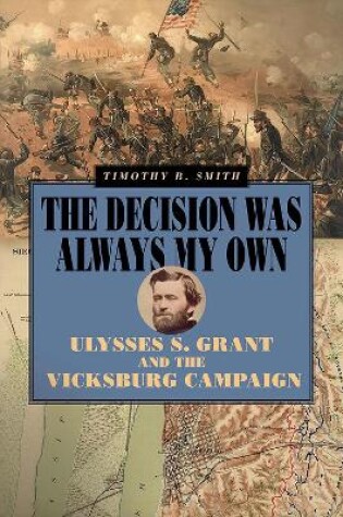 Cover of The Decision Was Always My Own