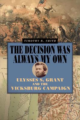 Book cover for The Decision Was Always My Own