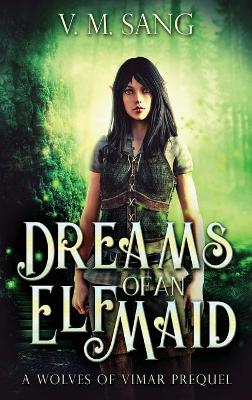 Book cover for Dreams Of An Elf Maid
