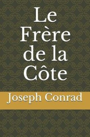 Cover of Le Frere de la Cote