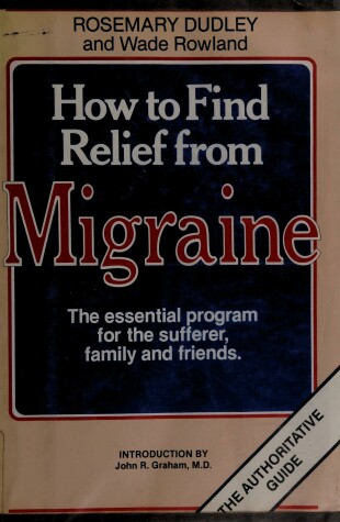 Book cover for How to Find Relief from Migraines