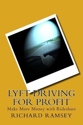 Book cover for Lyft Driving for Profit