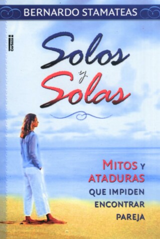 Book cover for Solas y Solos