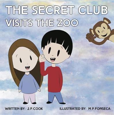 Cover of The Secret Club Visits the Zoo