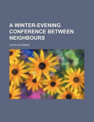 Book cover for A Winter-Evening Conference Between Neighbours